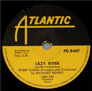 Darin,Bobby0Atlantic Schellac PD 8407 Lazy River.jpg