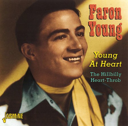 Faron Young - Young At Heart-The Hillbilly Heart-Throb - Front.jpg