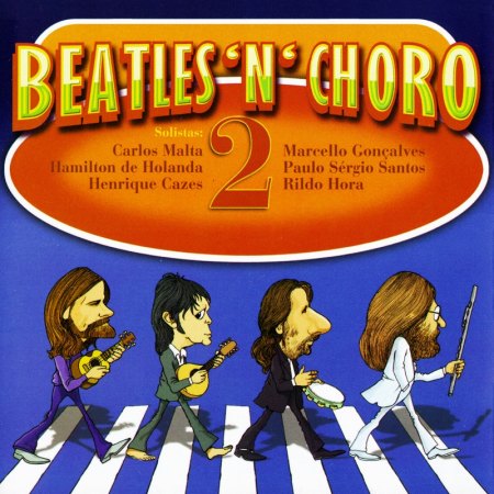 Beatles 'n' Choro, Vol. 2 - Front.jpg