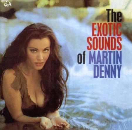 Denny,Martin02Exotica LP.jpg