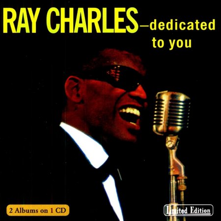 Charles, Ray - Dedicated to you - 2 Albums on 1 CD.jpeg