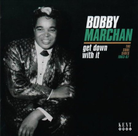 Marchan, Bobby - Get down with it .jpg