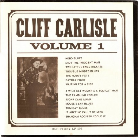 Carlisle, Cliff - Old Timey Vol 1 (2)_Bildgröße ändern.jpg