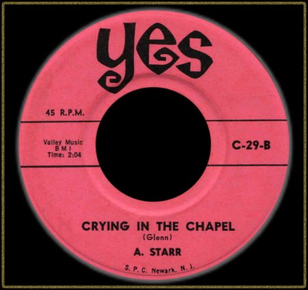 A. STARR - CRYING IN THE CHAPEL_IC#001.jpg