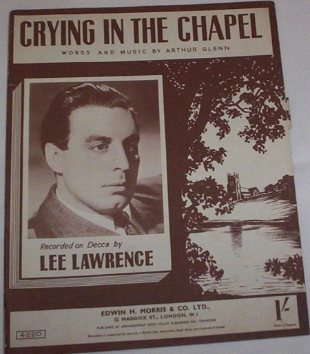 Crying in the chapel10Lee Lawrence.jpg