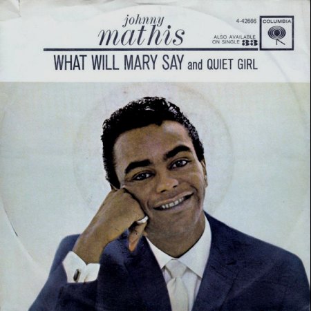 JOHNNY MATHIS - WHAT WILL MARY SAY_IC#004.jpg