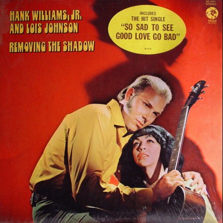 HANK WILLIAMS JR. &amp; LOIS JOHNSON MGM LP SE-4721_IC#001.jpg
