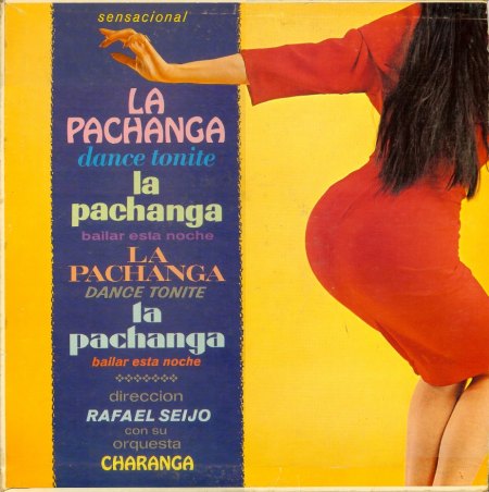 Seijo, Rafael &amp; his Orchestra - Charanga - La Pachanga.jpg