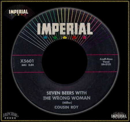 COUSIN ROY - SEVEN BEERS  WITH THE WRONG WOMAN_IC#002.jpg