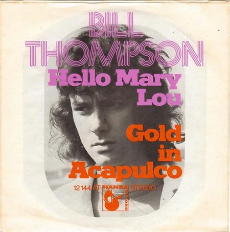 BILL THOMPSON - Hello Mary Lou -2-.JPG
