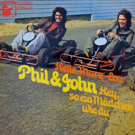 PHIL &amp; JOHN . Hello Mary Lou.jpg