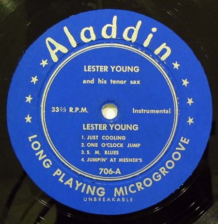 Lester Young and His Tenor-Sax [Aladdin 706] side 1.JPG