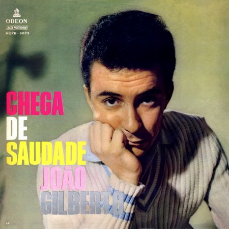 Gilberto, Joao - Chega de Saudade (2) -_Bildgröße ändern.jpg