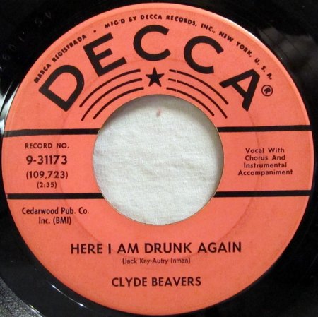 Beavers,Clyde04aDecca 9-31173 Here i am Drunk again.jpeg