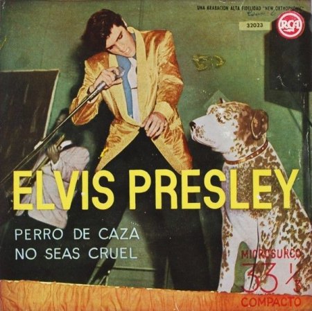 Presley,Elvis201Perro De Caza RCA 32023 Spanien.JPG