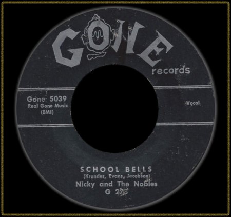 NICKY &amp; THE NOBLES - SCHOOL BELLS_IC#002.jpg