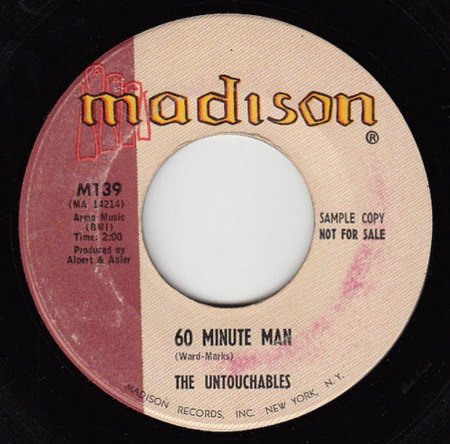 UNTOUCHABLES - 60 Minutes Man -A-.JPG