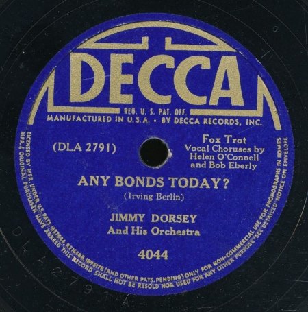 JIMMY DORSEY - Any Bonds Today -B-.JPG