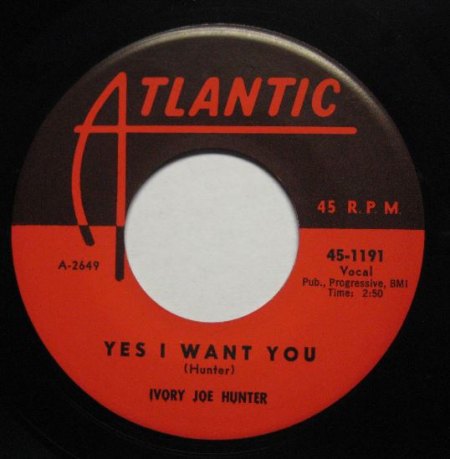 IVORY JOE HUNTER - Yes I want you -A-.JPG