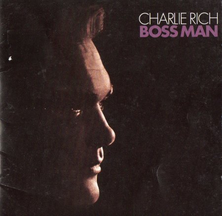 Rich, Charlie - Boss Man (3)_Bildgröße ändern.jpg