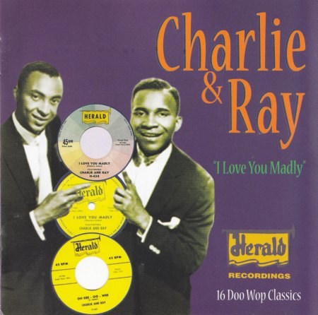 Charlie &amp; Ray - I Love You Madly .jpg