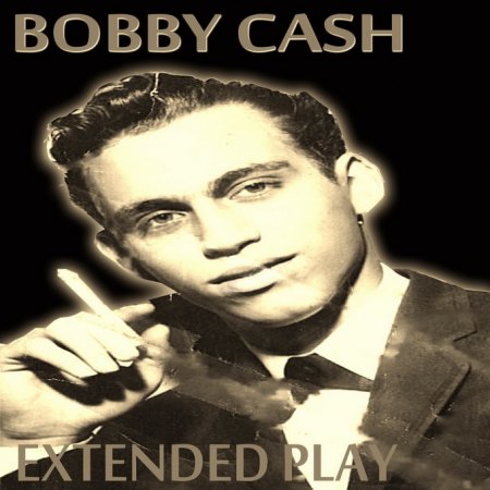 Cash, Bobby - Extended Play_2.jpg