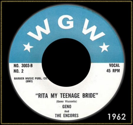 GENO &amp; THE ENCORES - RITA MY TEENAGE BRIDE_IC#001.jpg