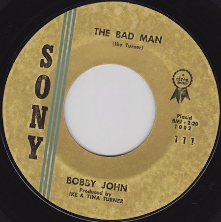 John, Bobby prod. by Ike &amp; Tina Turner . Bad man_Bildgröße ändern.jpg