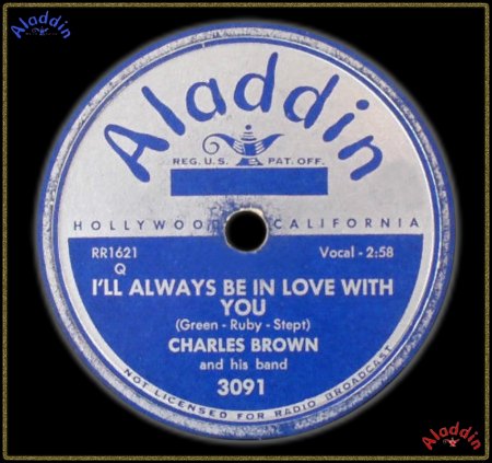 CHARLES BROWN - I'LL ALWAYS BE IN LOVE WITH YOU_IC#002.jpg