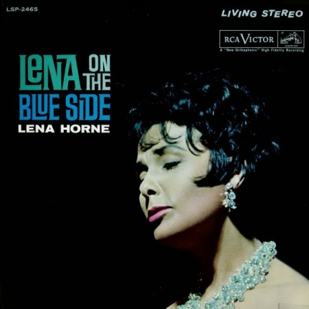 Horne, Lena - Lena on the Blue Side.jpeg