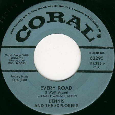 DENNIS AND THE EXPLORERS-EVERY ROAD(CORAL 62295).jpg