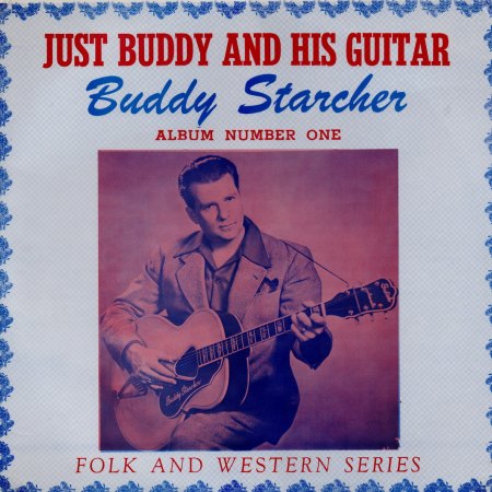 Starcher, Buddy - Just Buddy &amp; his Guitar (2)_Bildgröße ändern.JPG