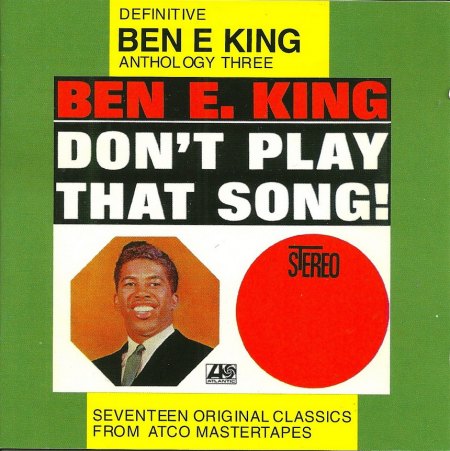 King, Ben E - Anthology Vol 3 - Don't play that song _Bildgröße ändern.jpeg