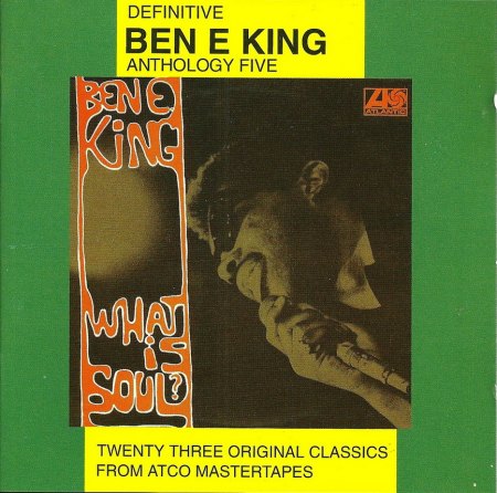 King, Ben E - Anthology Vol 5 - What is Soul _Bildgröße ändern.jpeg