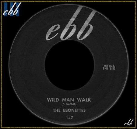 EBONETTES - WILD MAN WALK_IC#002.jpg