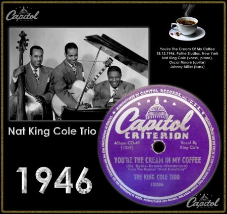 NAT KING COLE TRIO - YOU'RE THE CREAM OF MY COFFEE_IC#001.jpg