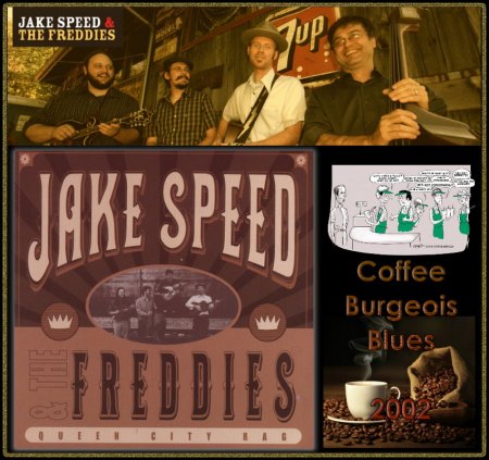 JAKE SPEED &amp; THE FREDDIES - COFFEE BOURGEOIS BLUES_IC#001.jpg