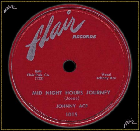 JOHNNY ACE - MID NIGHT HOURS JOURNEY_IC#002.jpg