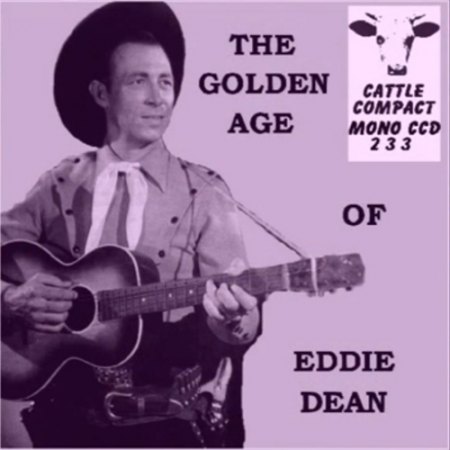 Dean, Eddie - Golden Age of Eddie Dean.jpg