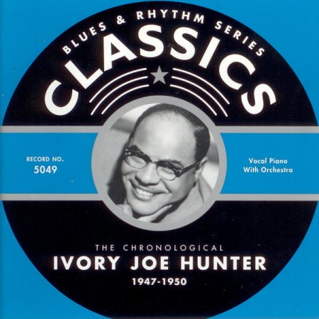 Hunter, Ivory Joe - Chronological 1947-1950.jpg