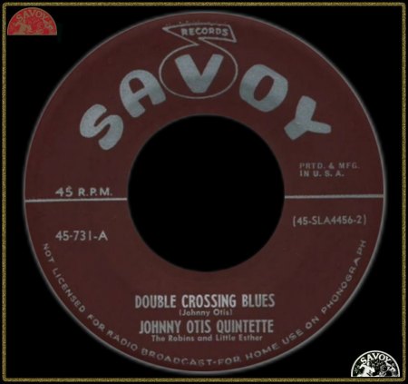 JOHNNY OTIS QUINTETTE THE ROBINS &amp; LITTLE ESTHER - DOUBLE CROSSING BLUES_IC#003.jpg