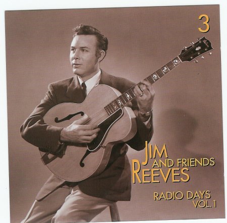 Reeves, Jim &amp; Friends - Radio Days Vol.1 CD 3 BCD 16274 .jpg