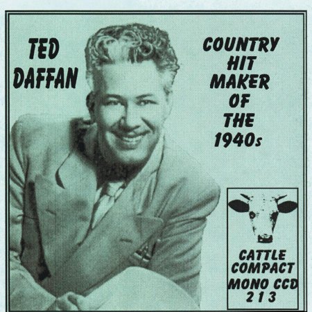 Daffan, Ted - Country Hit Maker of the 1940's.jpg