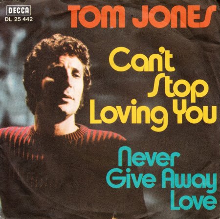 TOM JONES - Can't stop, loving you - CV -.jpg