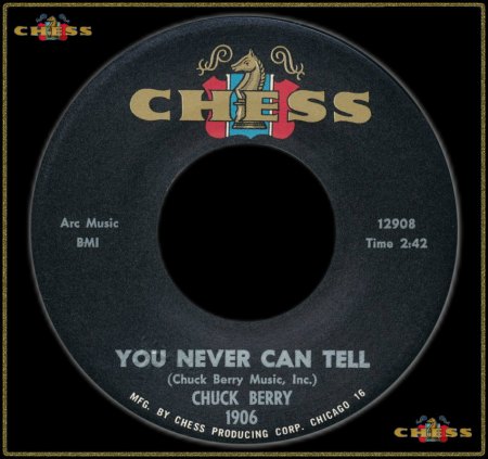 CHUCK BERRY - YOU NEVER CAN TELL_IC#002.jpg