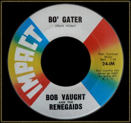 BOB VAUGHT &amp; THE RENEGADES - BO' GATER_IC#003.jpg