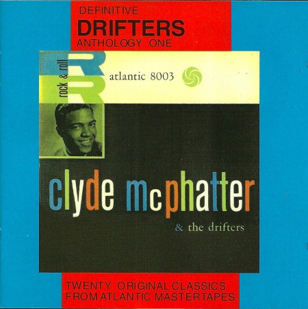 Drifters - Definitive Anthology 01 Clyde McPhatter &amp; the Drifters  (2).jpeg