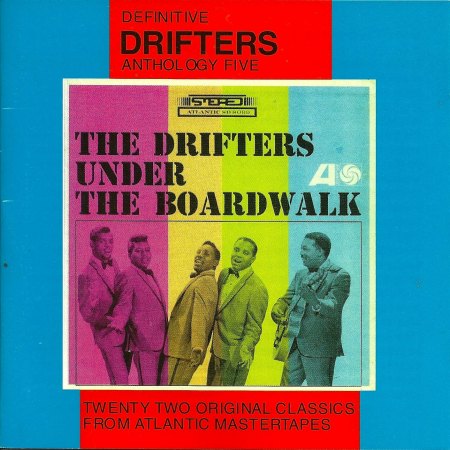 Drifters - Definitive Anthology 05 - Under the boardwalk.jpeg