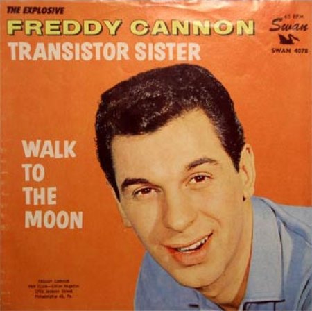 Freddy Cannon_Transistor Sister_Swan-4078_Cover01#.jpg