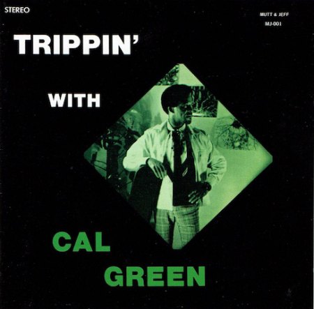 Trippin' With Cal Green.jpg